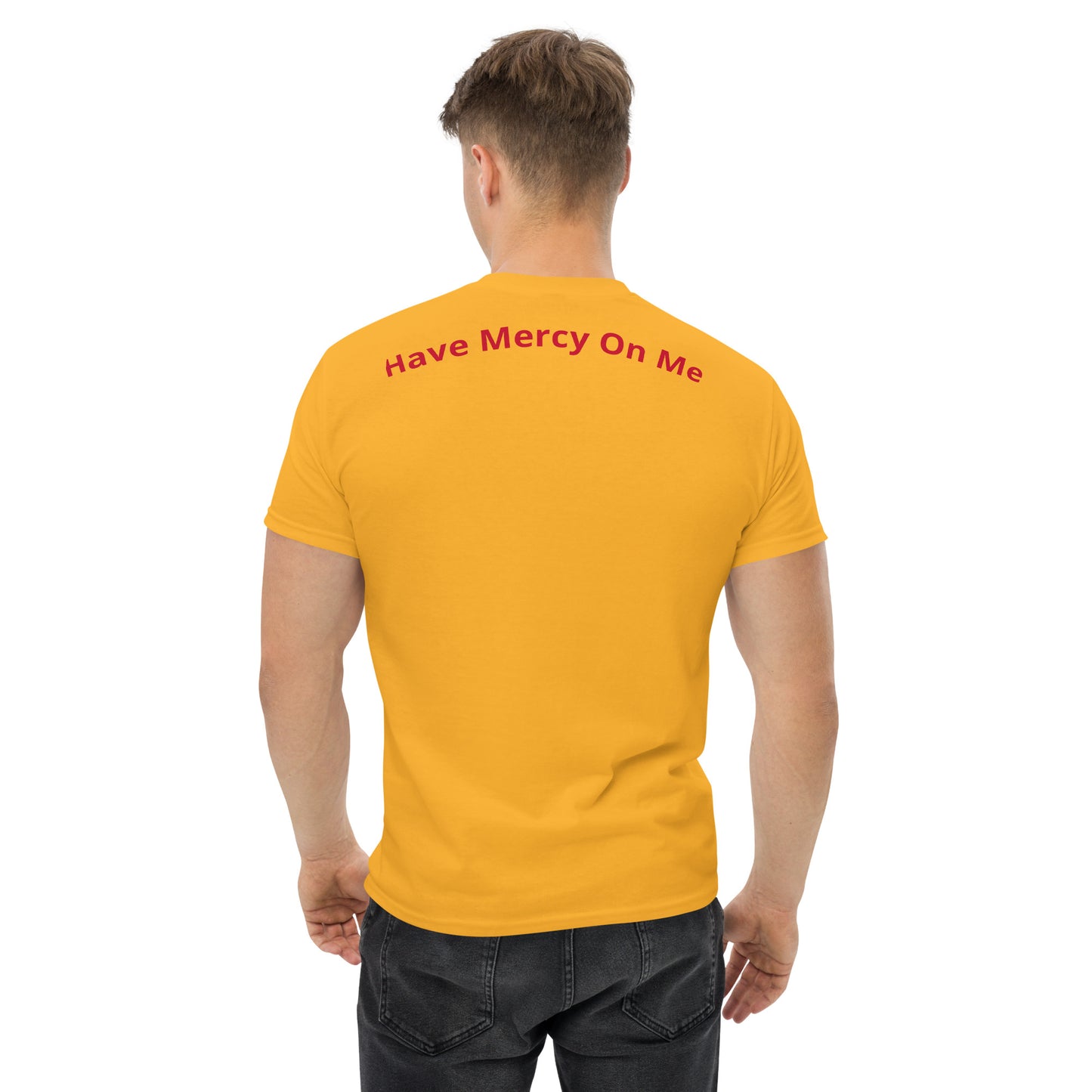 Have Mercy On Me Spreed Men's classic tee