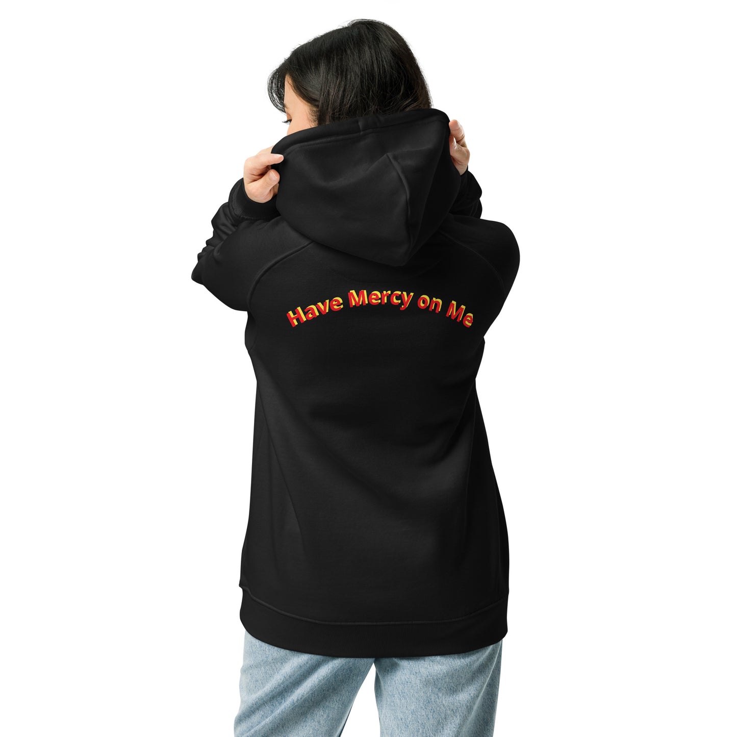 Have Mercy on Me Unisex eco raglan hoodie