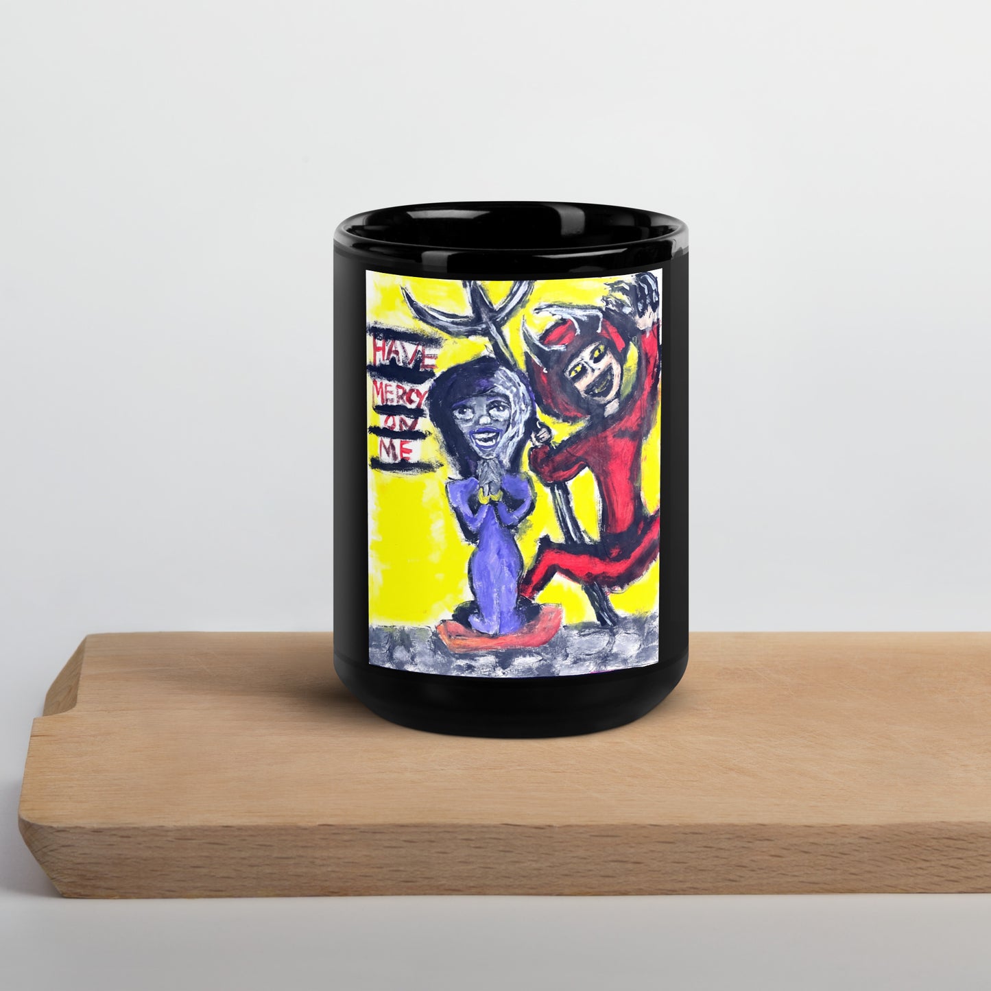 Have mercy on me Black Glossy Mug